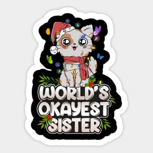 World's Okayest Sister Shirt Family Sticker